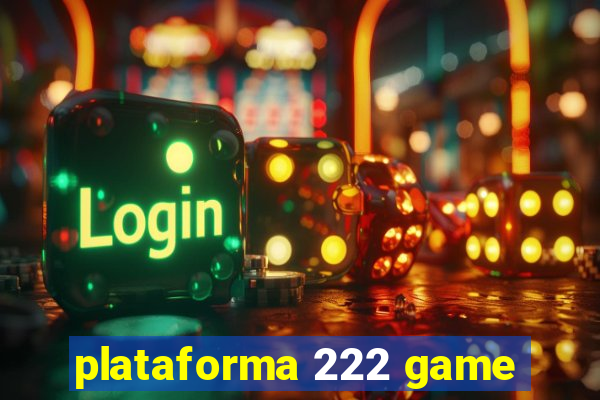 plataforma 222 game